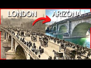 جسر لندن في اريزونا